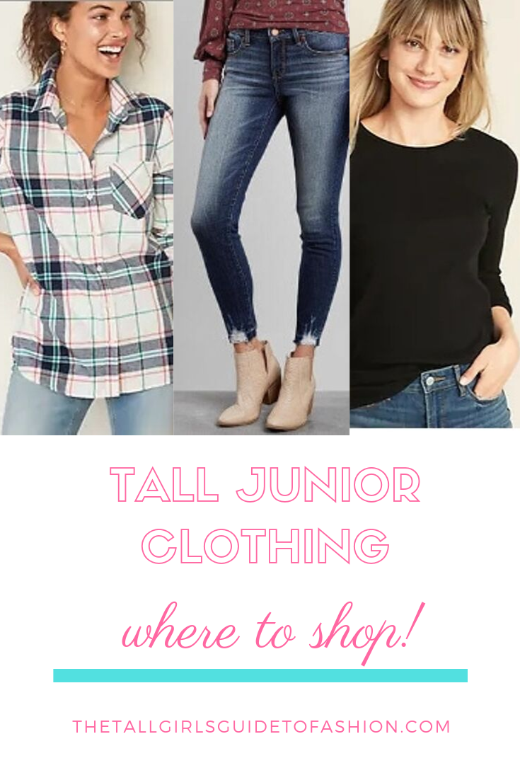 The BEST Shops to Find Tall Junior Clothing - Tall Girls Guide to Fashion